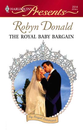 Title details for The Royal Baby Bargain by Robyn Donald - Available